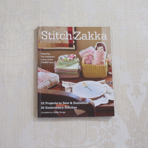 Stitch Zakka 22 Projects to Sew & Embellish Embroidery Book 2013
