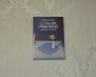 Vintage Retro Dover Cut-work Embroidery History Instructions Book 1982