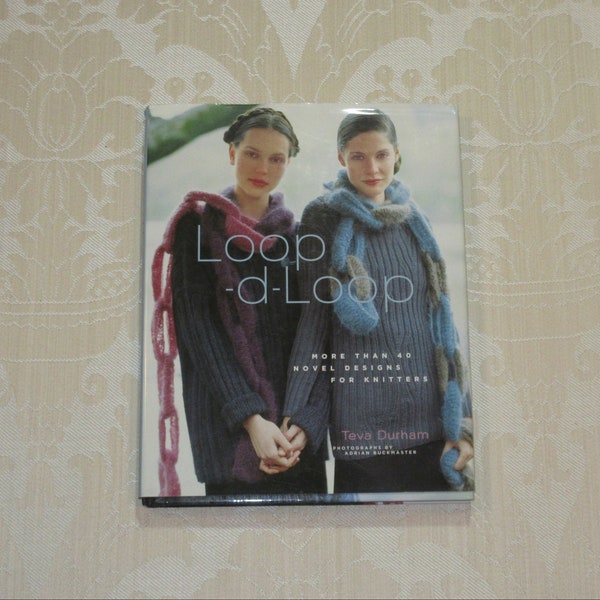 Loop d Loop Knitting Book Teva Durham 40 Novel Designs for Knitters