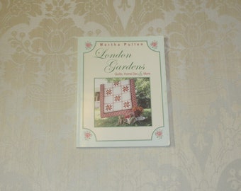 London Gardens Quilts Accessories Heirloom Signed Book Martha Pullen 2003