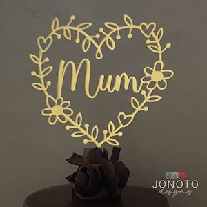 Mum Cake Topper | Mother's Day Cake Topper | Heart Cake Topper | Acrylic cake topper