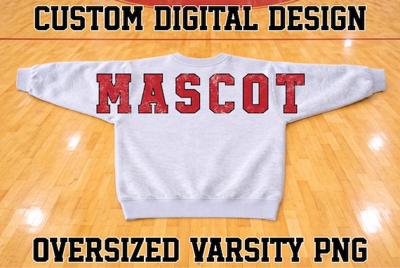 CUSTOM OVERSIZED School Mascot Design PNG File