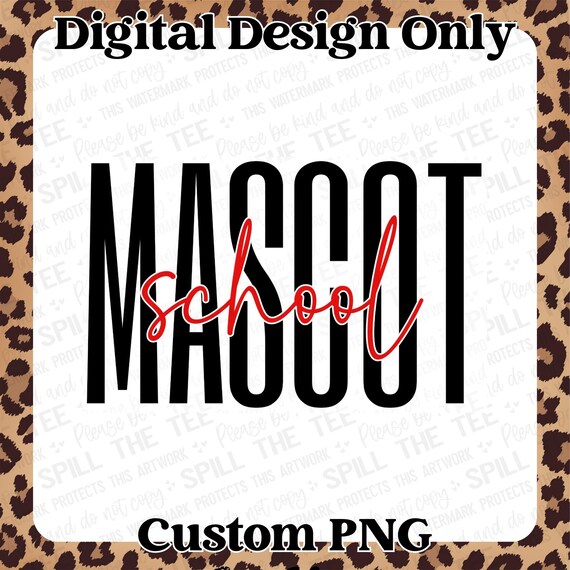 CUSTOM School Mascot PNG File