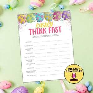 K&ouml;nnte beinhalten: Ein druckbares Osterspiel mit dem Titel "Easter Think Fast". Das Spiel fordert die Spieler auf, zu jeder Aussage drei Antworten aufzuschreiben. Die Aussagen beinhalten Dinge wie "S&uuml;&szlig;warenmarken", "Weisen, Eier zu kochen" und "Dinge, die rosa sind".