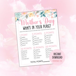 Puede incluir: Una tarjeta de juego imprimible para el D&iacute;a de la Madre con un dise&ntilde;o floral. El juego se titula "What's in Your Purse?" y enumera elementos con valores en puntos. Incluye un gr&aacute;fico rosa "Descarga instant&aacute;nea Archivo imprimible".
