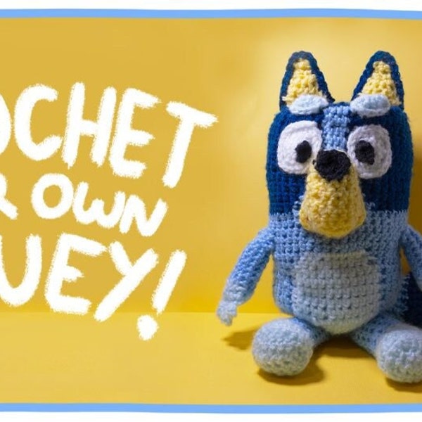 Heeler Bluey Pattern Amigurumi Crochet Toy PDF Pattern Puppies Crochet Pattern Stuffed Animal