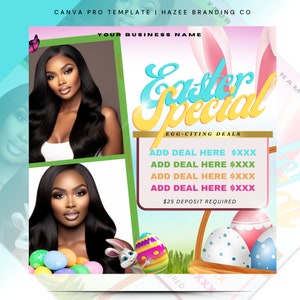 May include: A pink and yellow Easter special advertisement with a bunny rabbit, eggs, and a basket. The text reads "Easter Special" with the tagline "Egg-citing Deals". There are four lines of text that say "Add Deal Here $XXX" and a line that says "$25 Deposit Required".