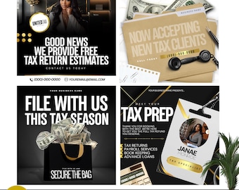 May include: Four black and gold tax preparation flyer templates with text that reads "Good News We Provide Free Tax Return Estimates", "File With Us This Tax Season", "Now Accepting New Tax Clients", and "Meet Your Tax Prep".