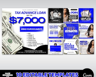 May include: Ten editable Canva templates for tax preparation services. The templates feature a blue and white color scheme with images of money, a clock, and a woman. The text on the templates includes "Tax Advance Loan", "Free Estimates", "Get a Bigger Refund This Year", and "Prepare Tax Szn".