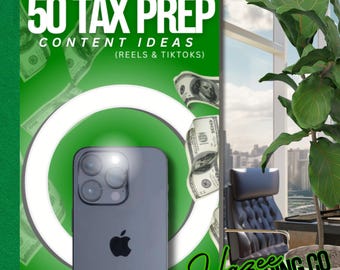 May include: A green and white graphic with the text "50 Tax Prep Content Ideas (Reels & TikToks)" and a phone with a ring light. The graphic also features dollar bills and the text "Haze Branding Co."