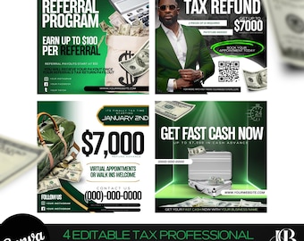 May include: Four green and black editable tax professional flyer templates. The flyers feature images of money, a briefcase, and a clock. The text on the flyers includes "Referral Program", "Earn up to $100 per referral", "Don't want to wait for your tax refund", "Get up to $7,000", "Get Fast Cash Now", "Up to $7,000 in cash advance", and "January 2nd".