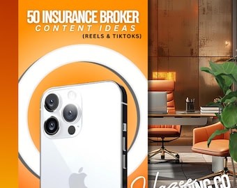 May include: A graphic with an orange background and a white iPhone with a ring light. The graphic has the text "50 Insurance Broker Content Ideas (Reels & TikToks)" and the text "Haze Branding Co."