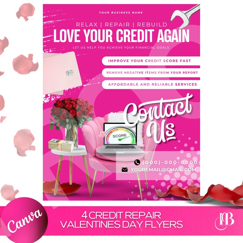 Pu&ograve; includere: Un volantino di San Valentino rosa e rosso con un misuratore di punteggio di credito su un laptop, un mazzo di rose rosse e il testo "Love Your Credit Again". Il volantino include anche il testo "Contact Us" con un numero di telefono e un indirizzo email.