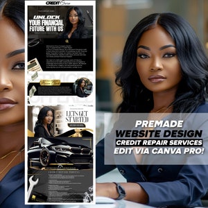 May include: A website design template for credit repair services. The design features a black and gold colour scheme with images of a woman and a car. The text "PREMADE WEBSITE DESIGN CREDIT REPAIR SERVICES EDIT VIA CANVA PRO!" is displayed in white text on a black background.