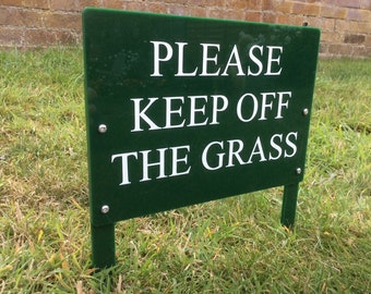 Keep Off The Grass sign Plaque acrylic with spikes weatherproof