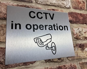 CCTV in operation Security sign - Brushed Aluminium with Black lettering 250mm x 170mm weatherproof, long lasting