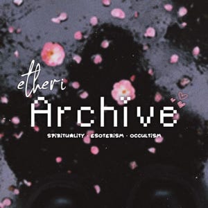 May include: A digital art image with a dark, textured background scattered with pink flower petals. The white text reads "etheri Archive" with the words "SPIRITUALITY • ESOTERISM • OCCULTISM" below.