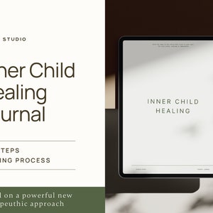 May include: A digital tablet displaying a journal cover with the text "Inner Child Healing" in a white and gray color scheme. The text "A 4-Steps Healing Process" is also visible on the cover. The tablet is on a brown surface.