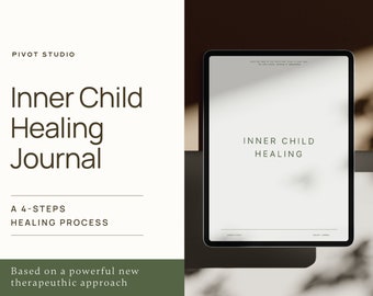 Inner Child 4-Steps Healing Workbook (100 pages), Digital + Printable Journal Pages, Goodnotes, Prompts, Shadow Work Journal,  pdf