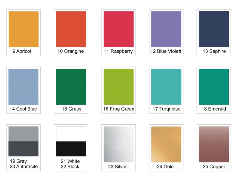 May include: A colour chart with 25 different colours, each colour is labelled with a number and a name. The colours include apricot, orangine, raspberry, blue violet, sapphire, cool blue, grass, frog green, turquoise, emerald, grey, anthracite, white, black, silver, gold, and copper.