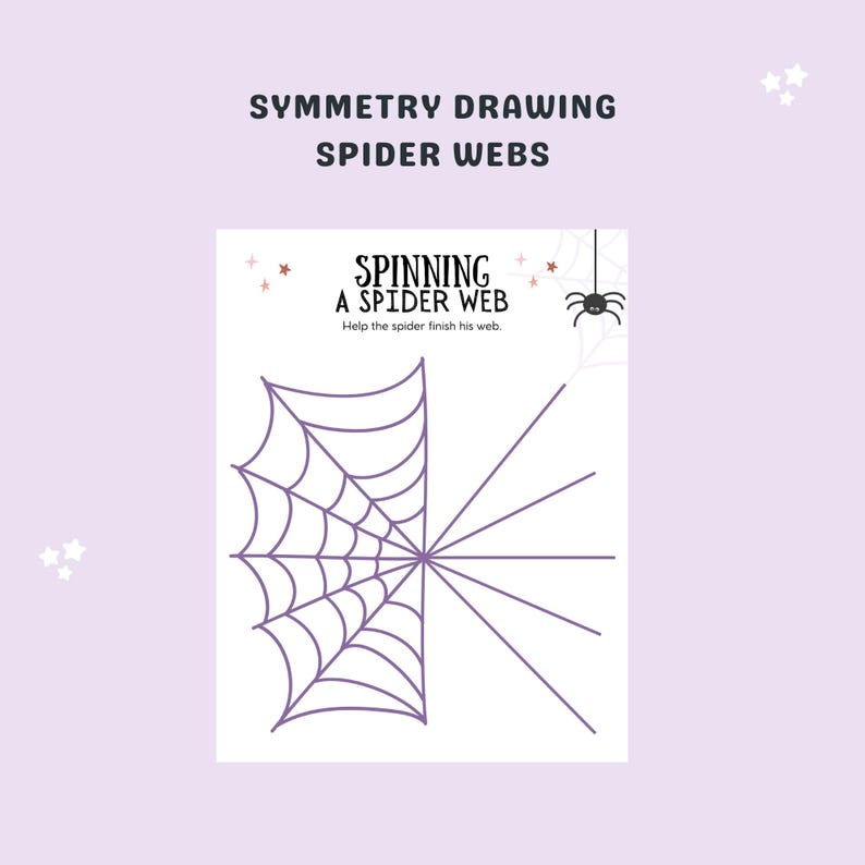 May include: A printable worksheet for kids to practice symmetry drawing. The worksheet features a spider web with half of the web drawn and the other half left blank for the child to complete. The text "Spinning a Spider Web" and "Help the spider finish his web" is included on the worksheet.