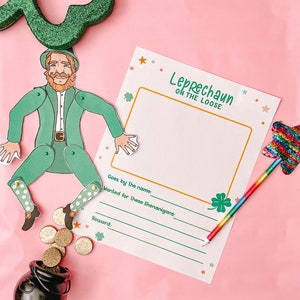 May include: A printable leprechaun on the loose activity sheet with a green leprechaun puppet, a pot of gold, and a rainbow pencil. The sheet has lines for writing the leprechaun's name, what they were wanted for, and their reward.