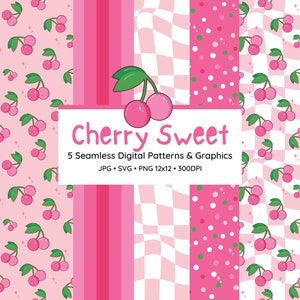 May include: Five digital seamless patterns featuring pink cherries on a pink background. The patterns include a checkered pattern, a polka dot pattern, a striped pattern, and two patterns with cherries on a solid pink background. The text "Cherry Sweet" is displayed in a white banner with the text "5 Seamless Digital Patterns & Graphics" and "JPG - SVG - PNG 12x12 - 300DPI" below.