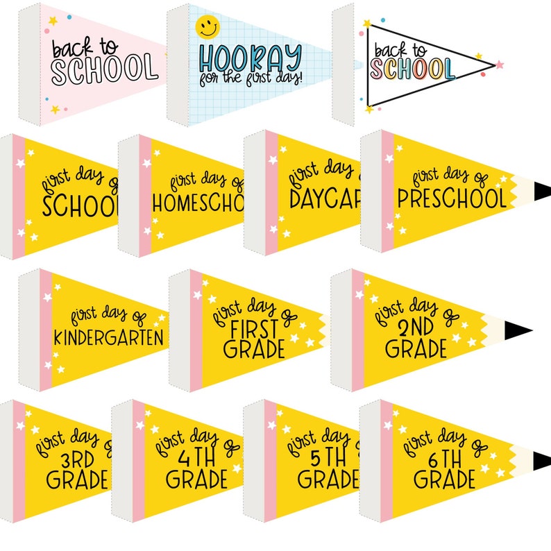 May include: A set of 10 yellow and pink pennant flags with a pencil design. The flags have text that says "back to school", "hooray for the first day", "first day of school", "first day of homeschool", "first day of daycare", "first day of preschool", "first day of kindergarten", "first day of first grade", "first day of second grade", "first day of third grade", "first day of fourth grade", "first day of fifth grade", and "first day of sixth grade".