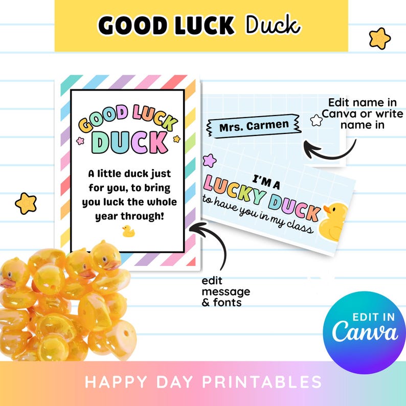 May include: A collection of yellow rubber ducks with two printable cards. One card reads "Good Luck Duck" with a message and the other says "I'm a Lucky Duck". The image includes text that says "Edit in Canva" and "Happy Day Printables".