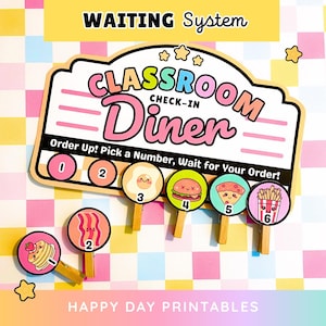 Classroom Check-In Diner | “Order Up!” Student Waiting System | Classroom Management Tool | Teacher Waiting Room Printable