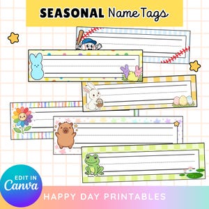 Seasonal Classroom Name Tags | Holiday, Spring, Easter, St. Patrick's Day Designs (Instant Download)