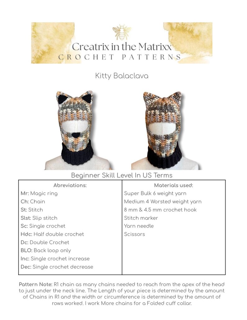 May include: A crochet pattern for a kitty balaclava. The pattern includes instructions for making the balaclava using super bulk and worsted weight yarn, as well as 8 mm and 4.5 mm crochet hooks. The pattern also includes a list of abbreviations for common crochet stitches.