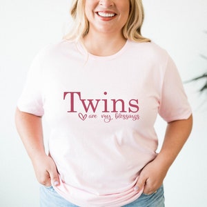 Twins are my Blessings Shirt, Twin Mom Shirt, Mom Of Twins Shirt, Mothers Day Gift for Twin Mama, Twin Mama Shirt, Twin Mom Gift.