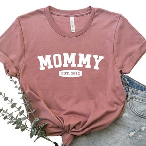 Mommy Shirt, First Mothers Day Gift, Cute Mama Shirt, Mothers Day Gift, Personalized Mom Shirt, New Mom Gift, Mom Shirt Plus Size, Mom Life.