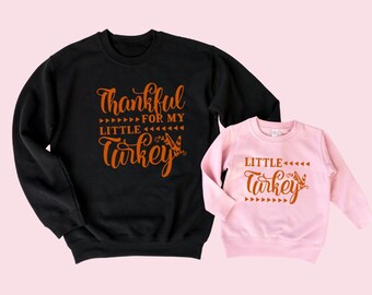 Thankful For My Little Turkey Mommy And Me Matching Sweatshirts For Fall, Thanksgiving Matching Family Outfit, Toddler And Mom Sweater.