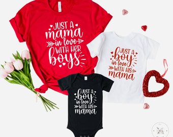 Just a Mama In Love with Her Boy Mommy And Me Valentine Shirts, Mom and Son Matching Shirts, Mother Son Valentines Day Shirts, Baby Boy Mama
