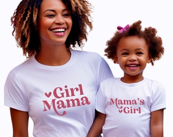 Girl Mama Mama's Girl, Mother Daughter Mommy And Me Shirts, Mother And Daughter Matching Shirts, Mothers Day Gifts For Girl Mama. Girl Mom.
