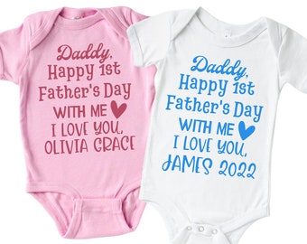 First Fathers Day Onesie® With Me, Personalized Happy First Fathers Day Baby Boy Outfit, Cute 1st Fathers Day Gift from son, Baby Girl.