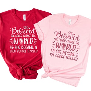 She Believed She Could Change The World Teacher Shirt, Personalized Principal Shirt, School Counselor Shirt, High School, Teacher Gifts