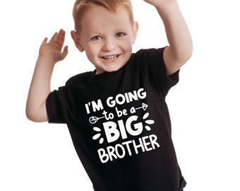 I'm Going To Be Big Brother shirt, Big Sister shirt, Sibling baby announcement Shirt, Pregnancy Announcement Toddler Shirt