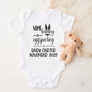 Some Bunny Is Eggspecting Easter Baby Announcement Onesie®, Personalized Pregnancy Announcement Onesie® To Family, Coming Soon Baby reveal