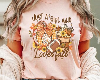 Just A Girl Who Loves Fall, Cute Fall Shirts Women, Pumpkin Shirt, Fall Graphic Tees, Fall Tshirt, Trendy Thanksgiving Shirt - FOOTBALL
