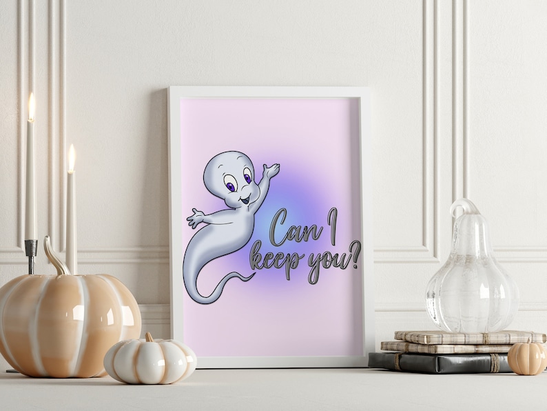 Halloween Casper Movie “can I Keep You?” Quote Wall Art / Halloween
