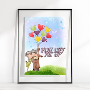 Up Movie Carl Fredricksen & Wife "You Lift Me UP" Quote Wall Art / UP Movie Wall Print / UP Balloons / Up Film Decor Carl / Digital Print