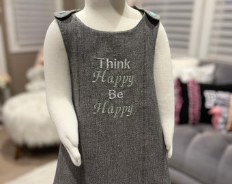 Cross over reversible toddler baby bib or dress for 6-12 mos says embroidered "Think Happy Be Happy"  spreading happiness! 1-2 day Ship