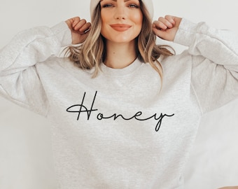 Honey Sweatshirt Honey Crewneck Sweater 