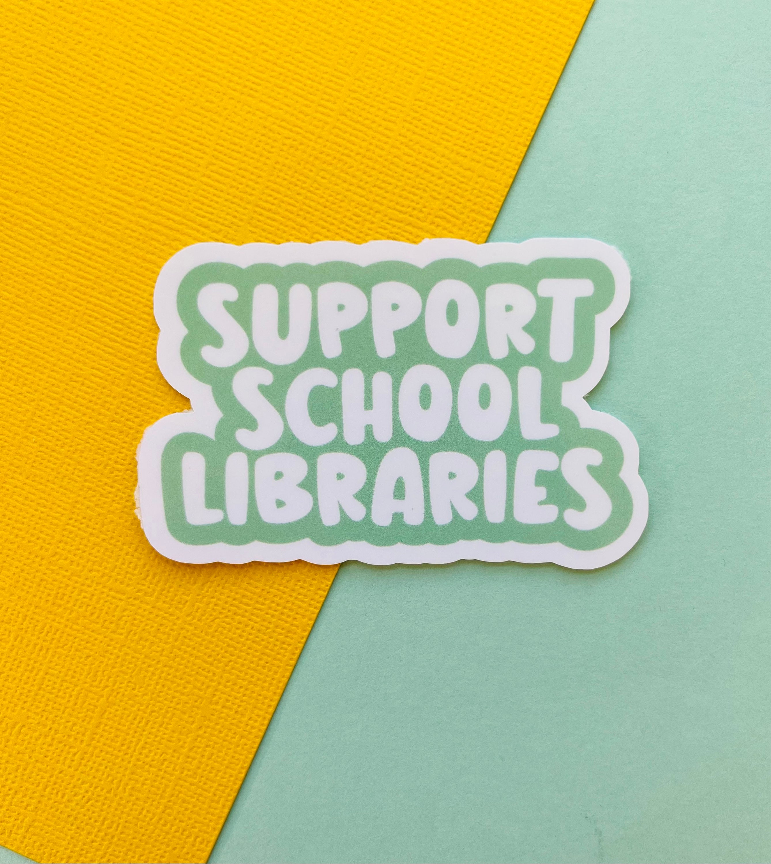 Support School Libraries Vinyl Sticker, Water Bottle Sticker, Laptop ...