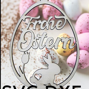 Osterhänger Osterdeko Ostern Deko Easter SVG DXF DATEI Laser Cut