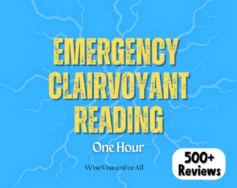 EMERGENCY CLAIRVOYANT READING same hour + Fast psychic reading + same hour love reading + Same hour tarot reading +