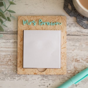 Personalised Floral Sticky Note Holder, Engraved Wood Teacher Gift